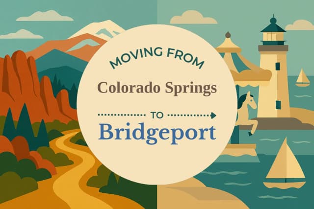 Moving from Colorado Springs to Bridgeport