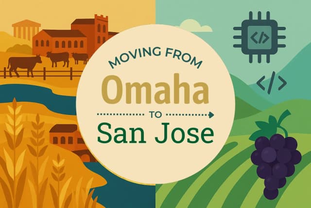 Moving from Omaha to San Jose