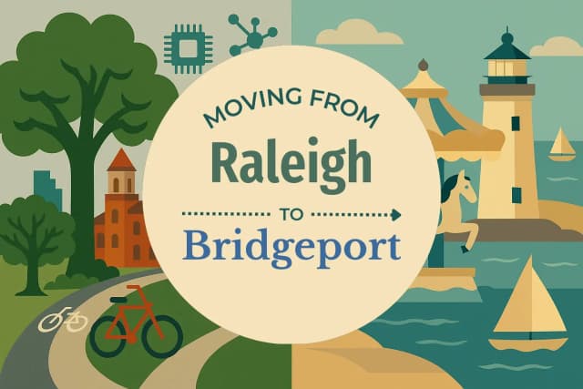 Moving from Raleigh to Bridgeport