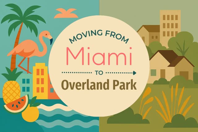 Moving from Miami to Overland Park