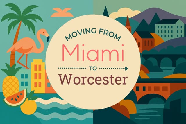 Moving from Miami to Worcester