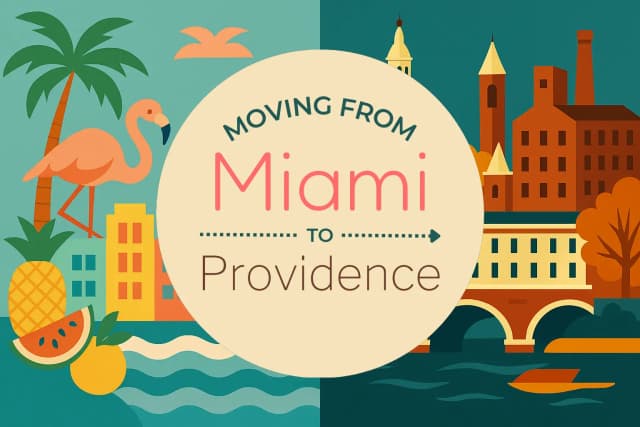 Moving from Miami to Providence