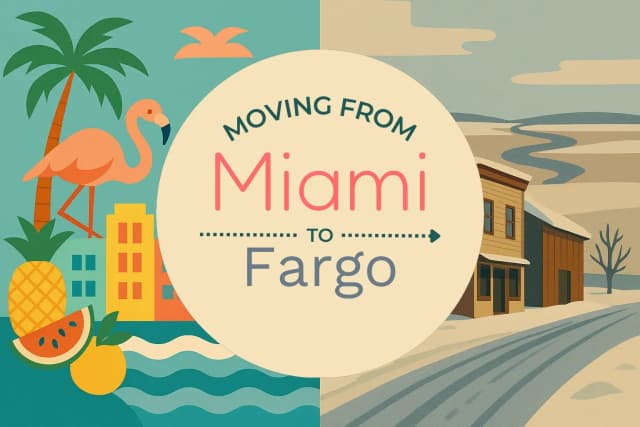 Moving from Miami to Fargo