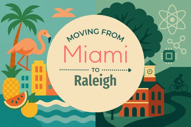 Moving from Miami to Raleigh