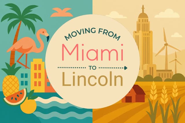 Moving from Miami to Lincoln