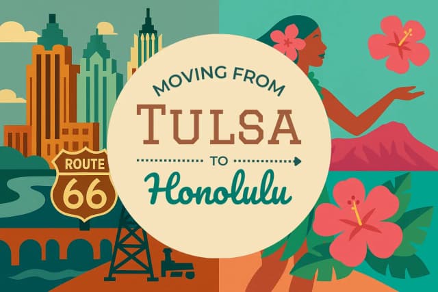 Moving from Tulsa to Honolulu