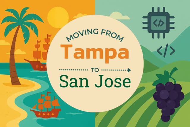 Moving from Tampa to San Jose