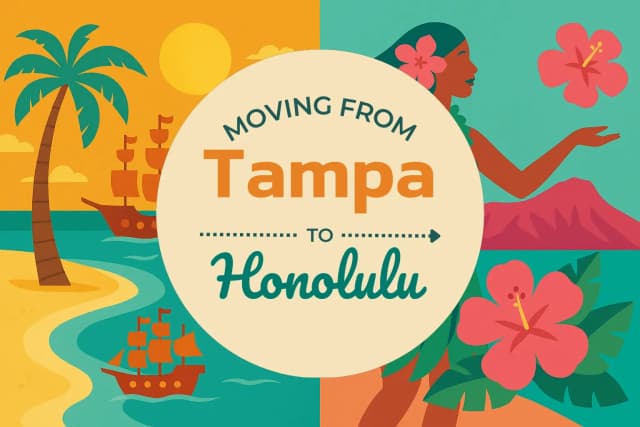 Moving from Tampa to Honolulu