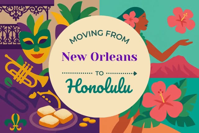 Moving from New Orleans to Honolulu