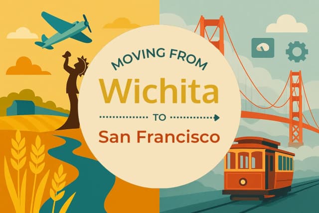 Moving from Wichita to San Francisco