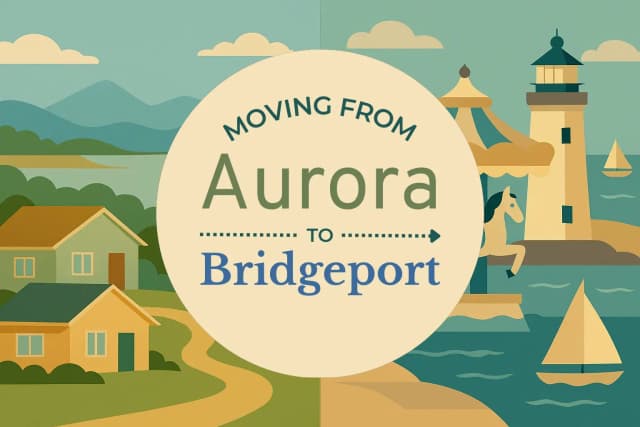 Moving from Aurora to Bridgeport