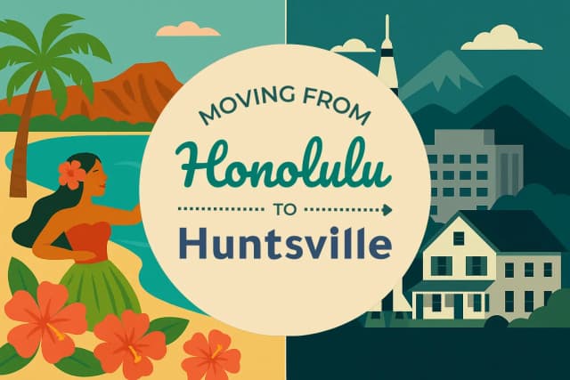 Moving from Honolulu to Huntsville