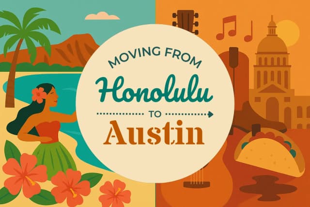 Moving from Honolulu to Austin