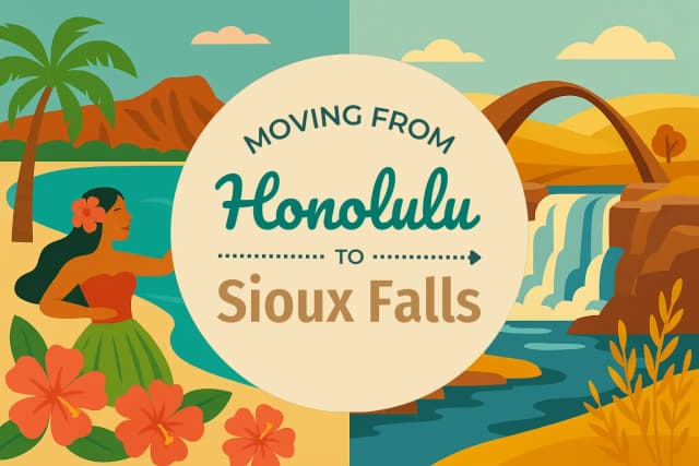 Moving from Honolulu to Sioux Falls
