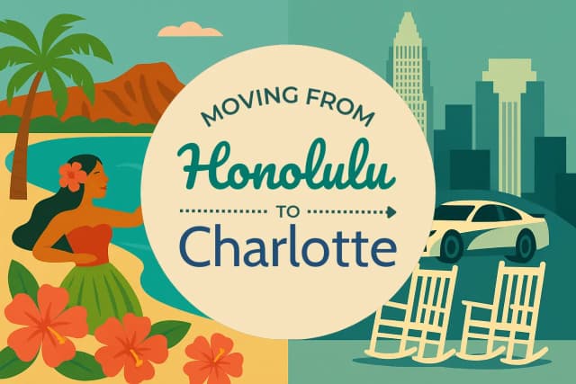 Moving from Honolulu to Charlotte