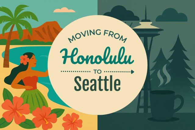 Moving from Honolulu to Seattle