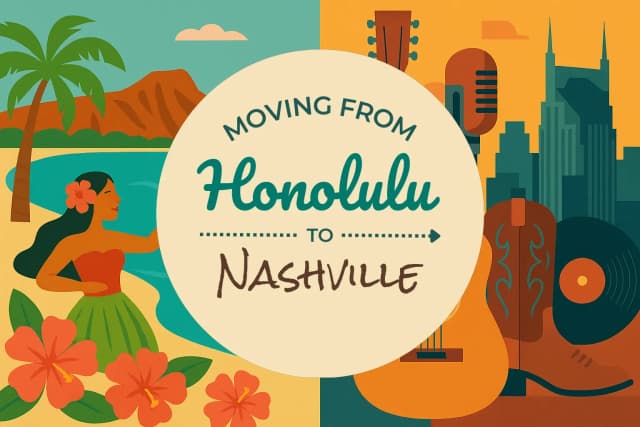Moving from Honolulu to Nashville