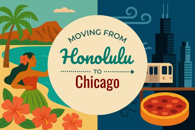 Moving from Honolulu to Chicago