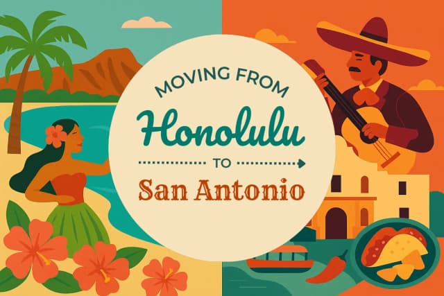 Moving from Honolulu to San Antonio
