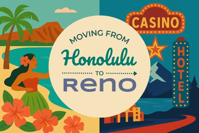 Moving from Honolulu to Reno