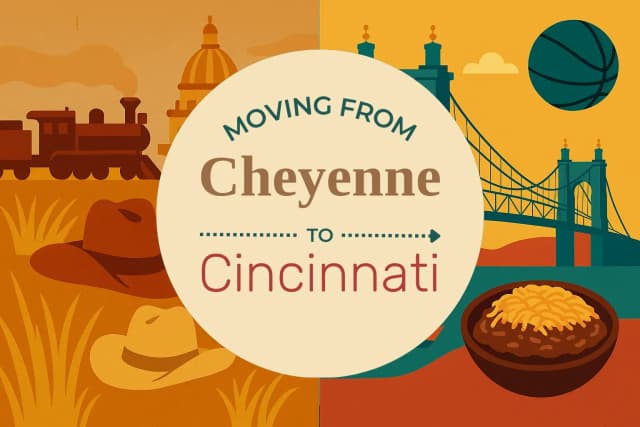 Moving from Cheyenne to Cincinnati