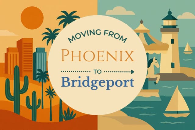 Moving from Phoenix to Bridgeport