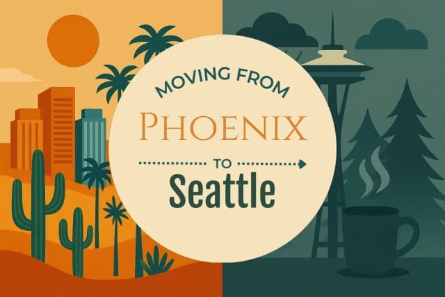 Moving from Phoenix to Seattle