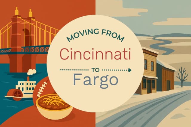 Moving from Cincinnati to Fargo