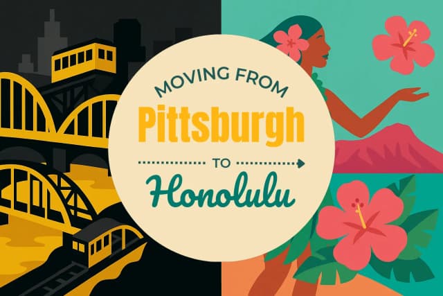 Moving from Pittsburgh to Honolulu