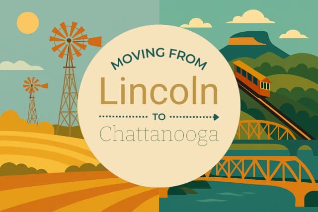 Moving from Lincoln to Chattanooga