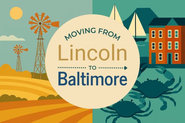 Moving from Lincoln to Baltimore