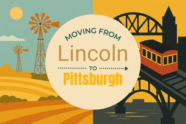 Moving from Lincoln to Pittsburgh