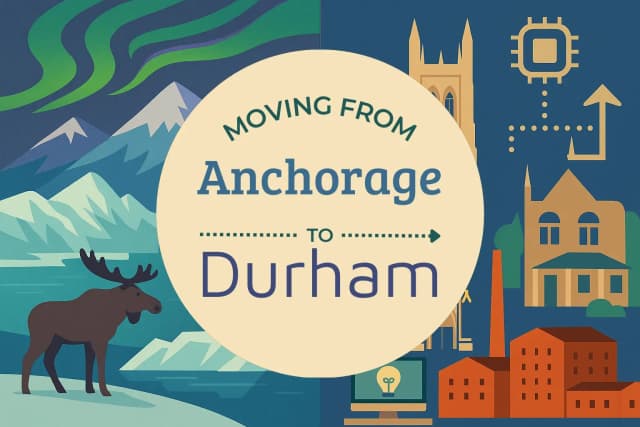 Moving from Anchorage to Durham