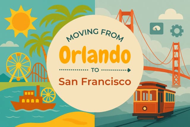 Moving from Orlando to San Francisco