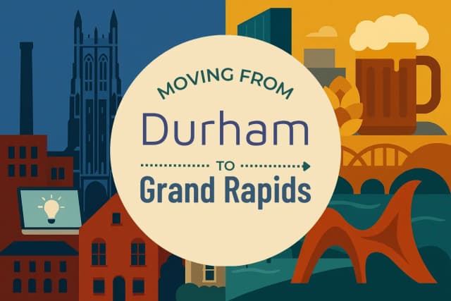 Moving from Durham to Grand Rapids