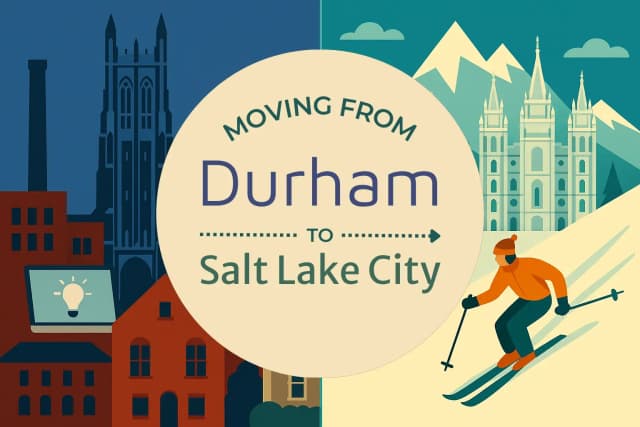 Moving from Durham to Salt Lake City
