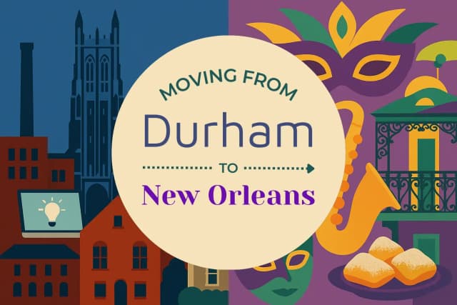 Moving from Durham to New Orleans