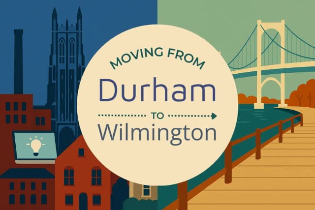 Moving from Durham to Wilmington