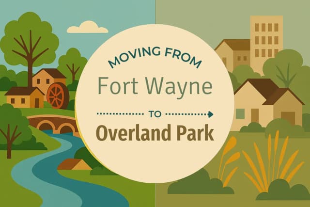 Moving from Fort Wayne to Overland Park