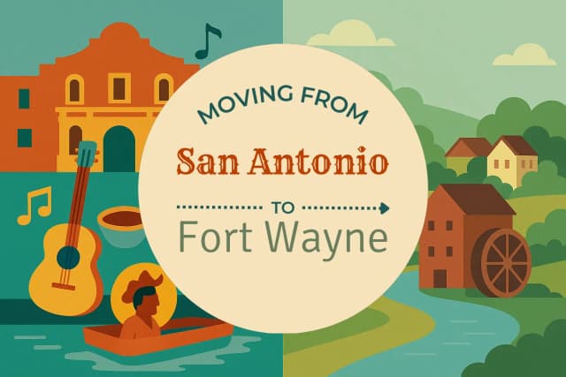 Moving from San Antonio to Fort Wayne