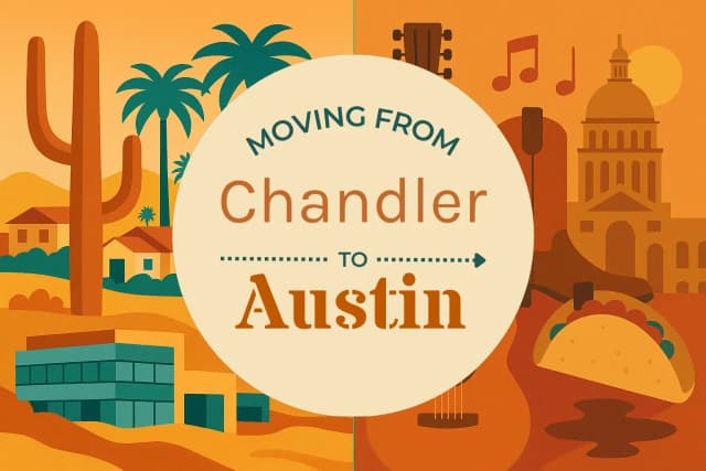 Moving from Chandler to Austin