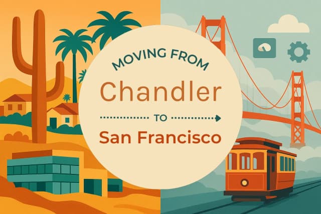 Moving from Chandler to San Francisco