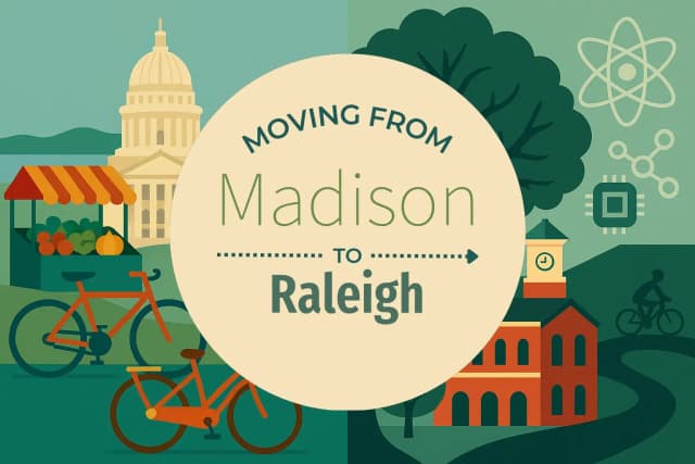 Moving from Madison to Raleigh
