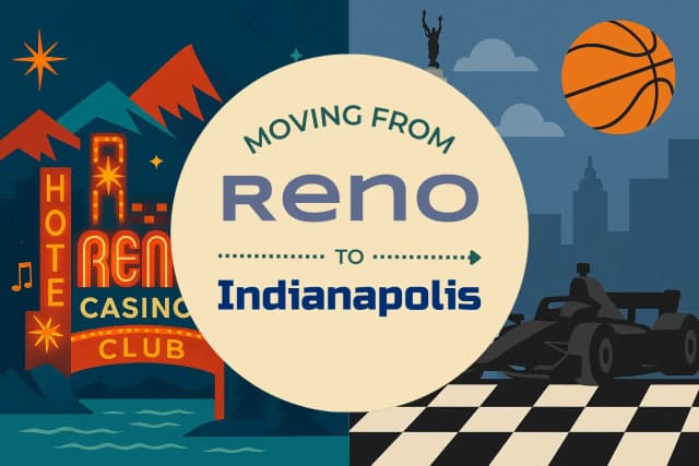 Moving from Reno to Indianapolis