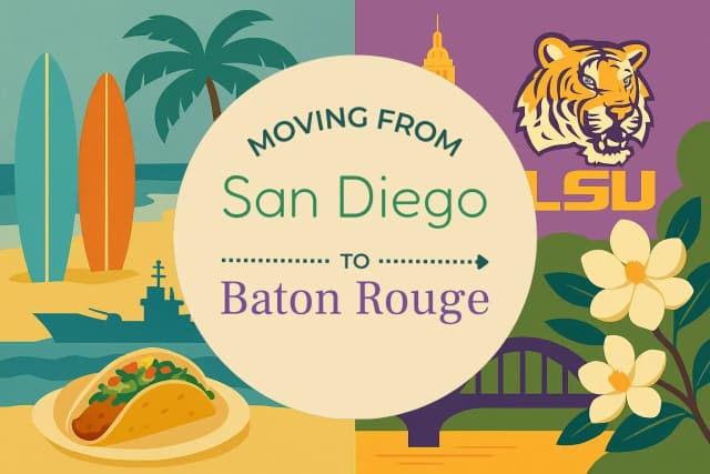 Moving from San Diego to Baton Rouge