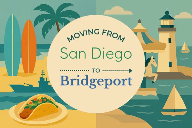 Moving from San Diego to Bridgeport
