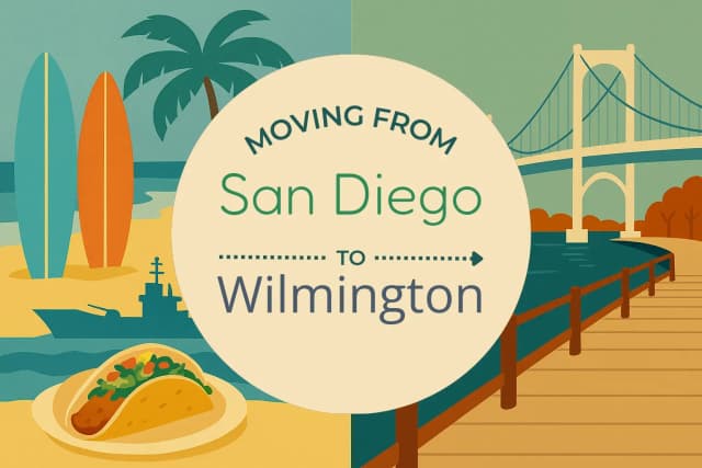 Moving from San Diego to Wilmington