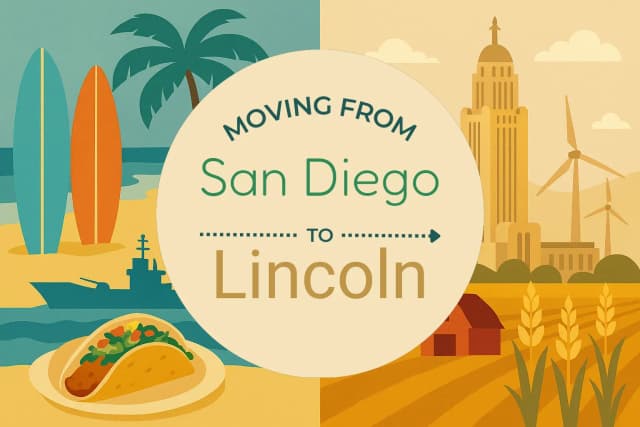 Moving from San Diego to Lincoln