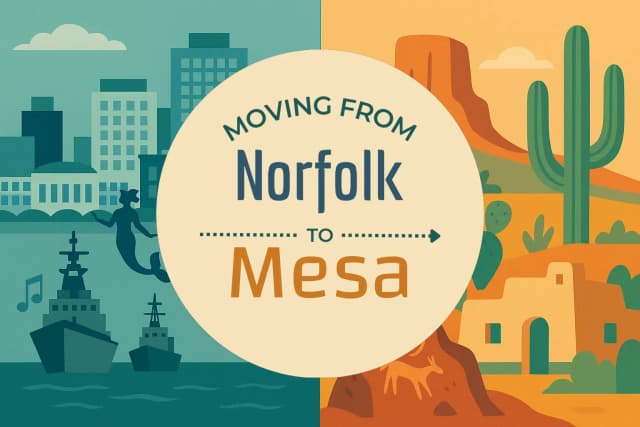 Moving from Norfolk to Mesa