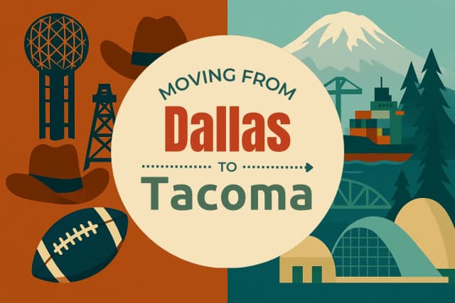 Moving from Dallas to Tacoma